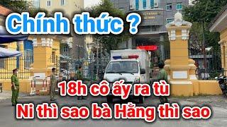 Nóng chính thức có quyết định 18h cô ấy được về Hàn Ni thì sao cô Hằng thì sao ?? | Gấc Việt