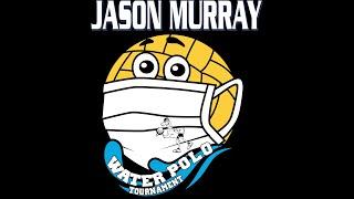 Jason Murray Water Polo Tournament