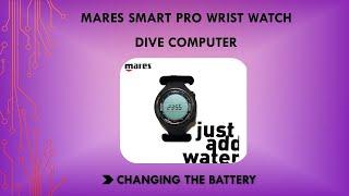 Mares Smart Pro Dive computer : Changing the Battery