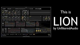 New SYNTH 1st LOOK: LION by UnfilteredAudio!!