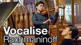 Vocalise - Rachmaninoff - Timothy Chooi ( Violin) - 4K video