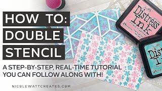 How to: Double Stenciling | Card Making, Mixed Media & Craft Techniques