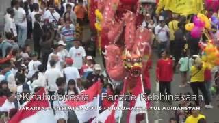 Aksi 412 #KitaIndonesia - Parade Kebhinekaan