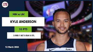 KYLE ANDERSON 10 PTS, 5 REB, 7 AST, 0 BLK, 0 STL vs LAC | 2023-2024 MIN | Player Full Highlights