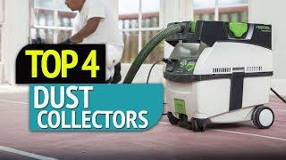 TOP 4: Dust Collectors