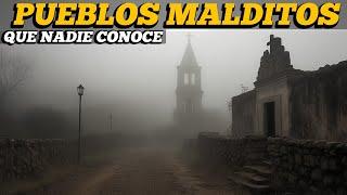  Los PUEBLOS MALDITOS que Nadie Conoce • Pueblos Legendarios ️