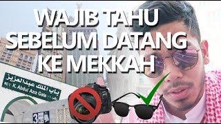 Informasi penting seputar Masjidil Haram / Kota Mekkah (Umroh)