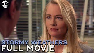 Stormy Weathers | Full Movie | CineStream