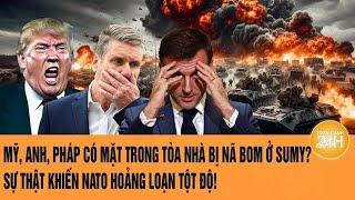 Thời sự quốc tế: Mỹ, Anh, Pháp có mặt trong tòa nhà bị nã bom? NATO hoảng loạn Tột Độ!