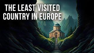 Europe’s Least Visited Country - Hidden Travel Destination