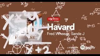 Fred Wheezy - HAVARD ft Sande J