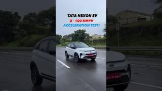 Tata NEXON EV - 0 to 100 ACCELERATION TEST! #NexonEV #Nexon #electriccar #0to100 #speedtest #shorts