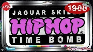 JAGUAR SKILLS - HIP-HOP TIME BOMB - 1988