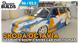 DreamBuilds S6E2.2 - Skoda Octavia bunte Show and Shine Car von Thomas