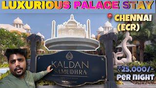 Kaldan Samudhra Palace| Luxurious Palace Stay in Chennai| Mommu Panda 