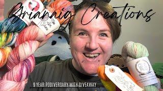 9 Year Podiversary - Grianaig Creations