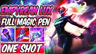 NEW EMPYREAN LUX ONE-SHOT FULL AP LUX MID CHROMAS GAMEPLAY | Best Build & Runes | League of Legends