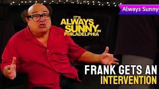 Frank Gets an Intervention (4k)