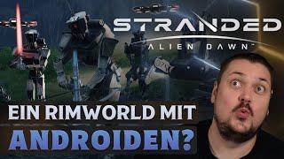 Stranded: Alien Dawn verwandelt Rimworld in die Terminator-Welt
