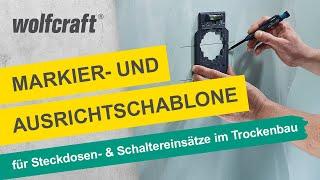 Markier- und Ausrichtschablone: Installation von Steckdosen- und Schaltereinsätzen | wolfcraft