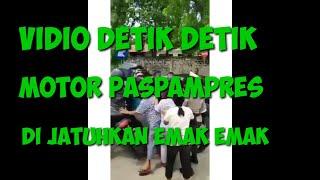 Vidio Detik detik Motor Pampres di jatuhkan emak emak di Sumba.
