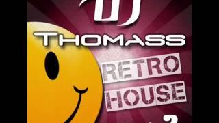 DJ Thomass Retro House Mix 2