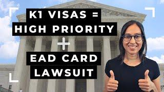 Immigration Update | K1 Fiance Visa High Priority + EAD Card Lawsuit (SEPT 2020)