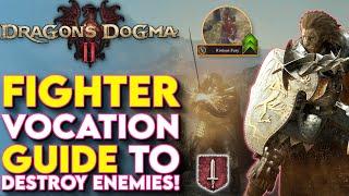 Ultimate FIGHTER Build For Dragons Dogma 2! - Dragon's Dogma 2 Fighter Class Guide, Secret Skills