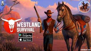 Westland Survival: Cowboy Game Latest Version (Android & IOS) Gameplay