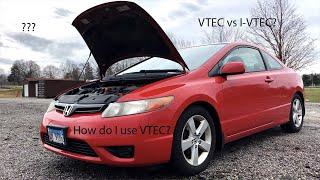 A Quick Introduction to VTEC | I-VTEC vs VTEC | How to "Use" VTEC