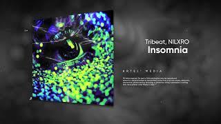 Tribeat, NILXRO - Insomnia