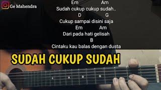 Kunci Gitar SUDAH CUKUP SUDAH - Nirwana | Chord Gampang Buat Pemula