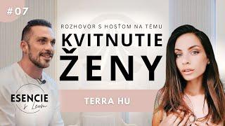 7# ESENCIE - Terra Hu - KVITNUTIE ŽENY (@Leo Prema)