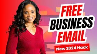 Get Your Business Email (Free), Domain and Website-Here! My 2024 Update