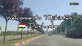 Welcome to Tajikistan  Dushanbe.