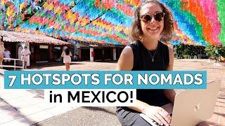 7 AMAZING remote work destinations to check out in MEXICO!