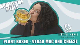 Vegan recipes that everyone will love - vegan mac and cheese - plant based meal ideas