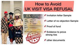 How My Parents got UK VISITOR VISA: 17 Documents needed to avoid UK VISA REFUSAL