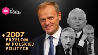 Wybory 2007: Przedterminowy WSTRZĄS i pierwszy rząd TUSKA