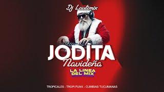 JODITA NAVIDEÑA - DJ LAUTIMIX (La linea del mix 57)