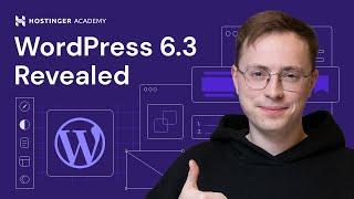 WordPress 6.3: Discover What's New and Exciting in This Major Update