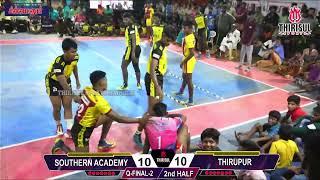 QF || SOUTHERN ACADEMY USILAMPATTI  {VS} THIRUPUR  || Chinnamanur Kabaddi Match.