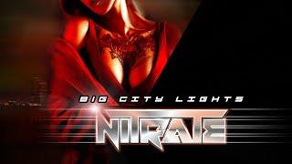 NITRATE - Big City Lights (Official Video)