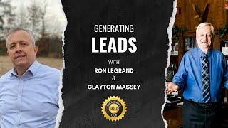 Generating Leads with Clayton Massey - Weekly Lesson