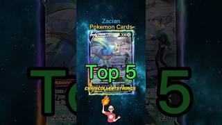 Top 5 EXPENSIVE Zacian Pokémon cards ️ #shorts #top5 #zacian