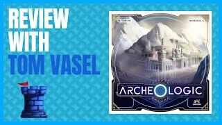 Archeologic Review with Tom Vasel