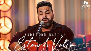 Anderson Barony - Estou de volta (DVD Barony 2024)