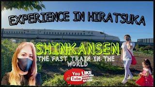 EXPERIENCE IN HIRATSUKA JAPAN | THE FASTEST  TRAIN IN THE WORLD