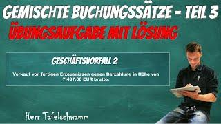 Buchungssätze erstellen - Buchen mit Bestandskonten Erfolgskonten und Umsatzsteuer. Einfach erklärt!