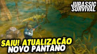 SAIU! ATUALIZAÇÃO NOVO PANTANO COM BOSS LOUCO - JURASSIC SURVIVAL